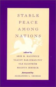 Cover of: Stable Peace Among Nations by Kacowicz Arie M., Arie M. Kacowicz, Siman Tov Yaacov Bar
