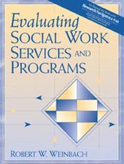 Cover of: Evaluating Social Work Services and Programs