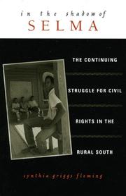 Cover of: In the shadow of Selma: the continuing struggle for civil rights in the rural South