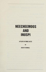 Cover of: Neecheemoos and Inuspi by Sean O'Connell
