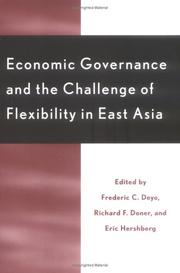 Cover of: Economic Governance and the Challenge of Flexibility in East Asia