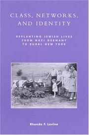 Cover of: Class, Networks, and Identity by Rhonda F. Levine