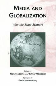 Cover of: Media and globalization by edited by Nancy Morris and Silvio Waisbord ; epilogue by Kaarle Nordenstreng.
