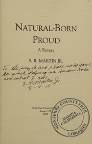 Cover of: Natural-born proud by S. R. Martin