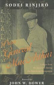 Cover of: Dear General MacArthur by Sodei Rinjiro