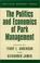 Cover of: The Politics and Economics of Park Management