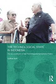 The technological state in Indonesia by Sulfikar Amir