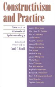 Cover of: Constructivism and Practice by Carol C. Gould