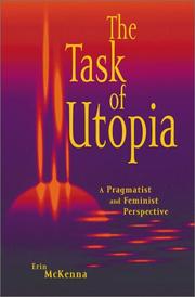 Cover of: The Task of Utopia by Erin McKenna