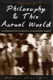 Cover of: Philosophy & This Actual World: An Introduction to Practical Philosophical Inquiry