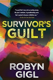 Cover of: Survivor's Guilt by Robyn Gigl