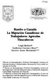 Cover of: Rumbo a Canadá: la migración canadiense de trabajadores agrícolas Tlaxcaltecos