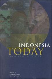 Cover of: Indonesia today by edited by Grayson Lloyd, Shannon Smith.