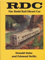 Cover of: RDC: the Budd rail diesel car