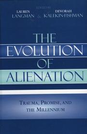 Cover of: The Evolution of Alienation: Trauma, Promise, and the Millennium