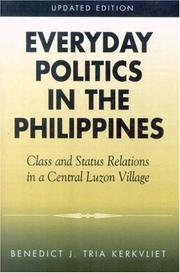 Cover of: Everyday Politics in the Philippines | Benedict J. Tria Kerkvliet