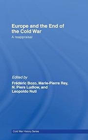 Europe and the End of the Cold War by Bozo Frederic: