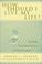 Cover of: How Should I Live My Life? Psychology, Environmental Science, and Moral Traditions