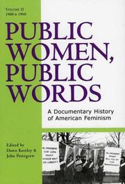Cover of: Public Women, Public Words: A Documentary History of American Feminism (Public Women, Public Words)