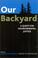 Cover of: Our Backyard