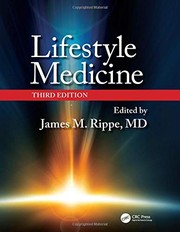 Cover of: Lifestyle Medicine, Third Edition by James M. Rippe