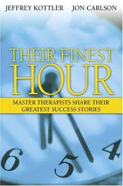 Cover of: Their Finest Hour: Master Therapists Share Their Greatest Success Stories
