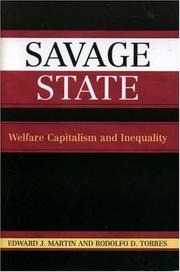 Cover of: Savage State: Welfare Capitalism and Inequality