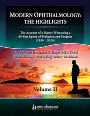 Modern Ophthalmology - the Highlights by Benjamin F. Boyd