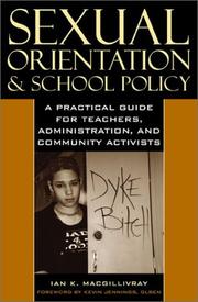 Cover of: Sexual Orientation and School Policy | Ian K. Macgillivray