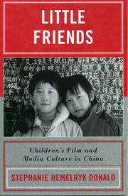 Cover of: Little Friends: Children's Film and Media Culture in China (Asia/Pacific/Perspectives)