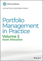 Cover of: Portfolio Management in Practice, Volume 2: Asset Allocation