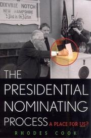 Cover of: The Presidential Nominating Process by Rhodes Cook