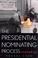 Cover of: The Presidential Nominating Process