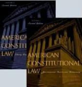 Cover of: American Constitutional Law, Essays, Cases, and Comparative Notes, Volume 2