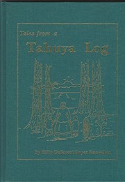 Tales from a Tahuya log by Effie DeForest Boyer Knowlton