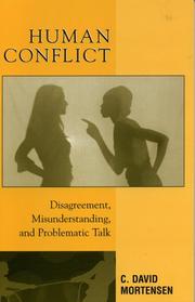 Cover of: Human conflict: disagreement, misunderstanding, and problematic talk