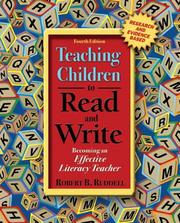 Cover of: Teaching Children to Read and Write by Robert B. Ruddell