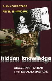 Cover of: Hidden knowledge | Livingstone, D. W.
