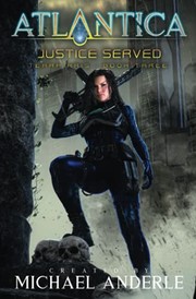 Cover of: Justice Served by Michael Anderle