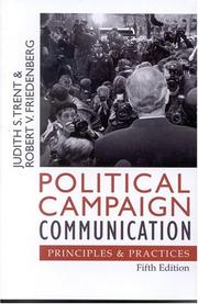 Cover of: Political Campaign Communication: Principles and Practices (Communication, Media, and Politics)