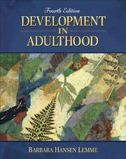 Cover of: Development in Adulthood (4th Edition) by Barbara Hansen Lemme