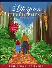 Lifespan development by Denise Roberts Boyd, Denise Boyd, Helen Bee