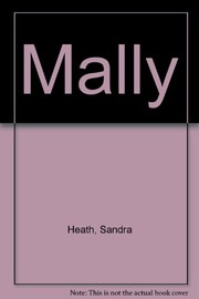 Cover of: Mally by Sandra Heath