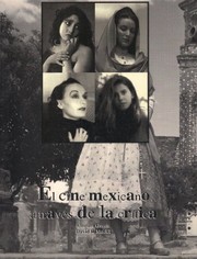 Cover of: El cine mexicano a través de la crítica