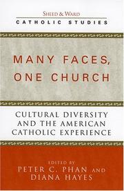 Cover of: Many Faces, One Church | Peter C. Phan