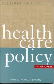 Cover of: Health Care Policy: A Reader (Readings in Bioethics)