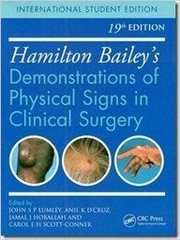 Cover of: Hamilton Bailey s Demonstrations of Physical Signs in Clinical Surgery, 19e
