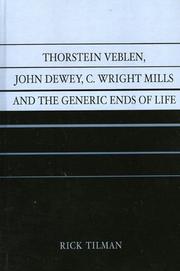 Cover of: Veblen, Dewey, and Mills, An Intellectual Relationship