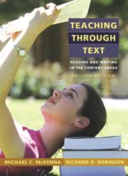 Cover of: Teaching through text: reading and writing in content areas
