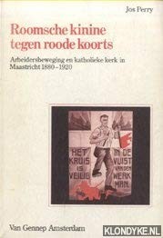 Cover of: Roomsche kinine tegen roode koorts by Jos Perry